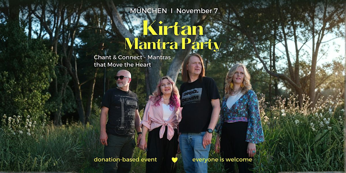 KIRTAN Mantra Party | M\u00fcnchen 7.November
