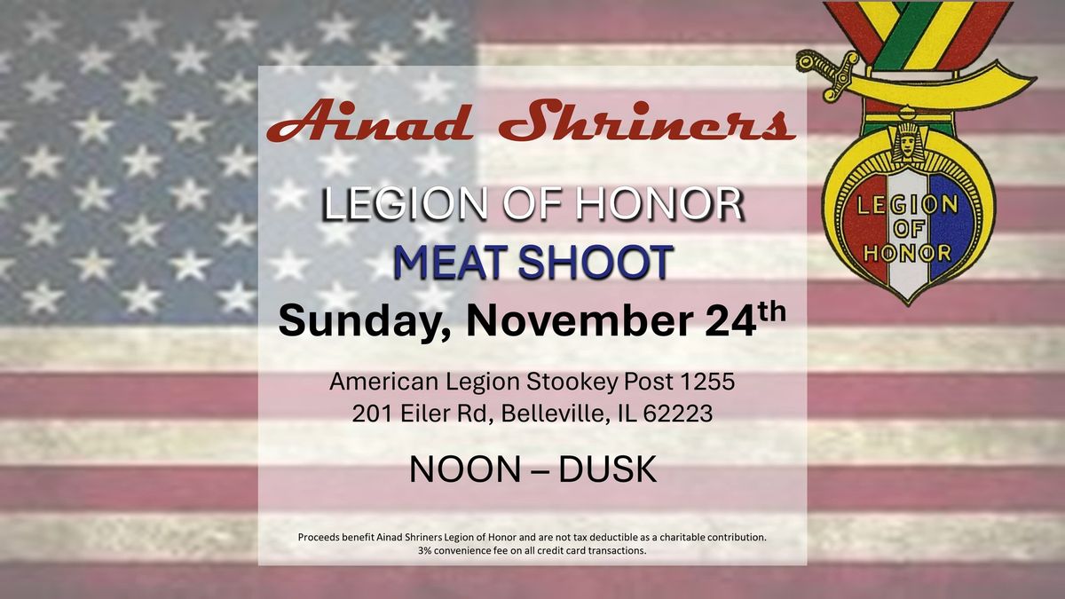 Ainad Shriners Legion of Honor Meat Shoot