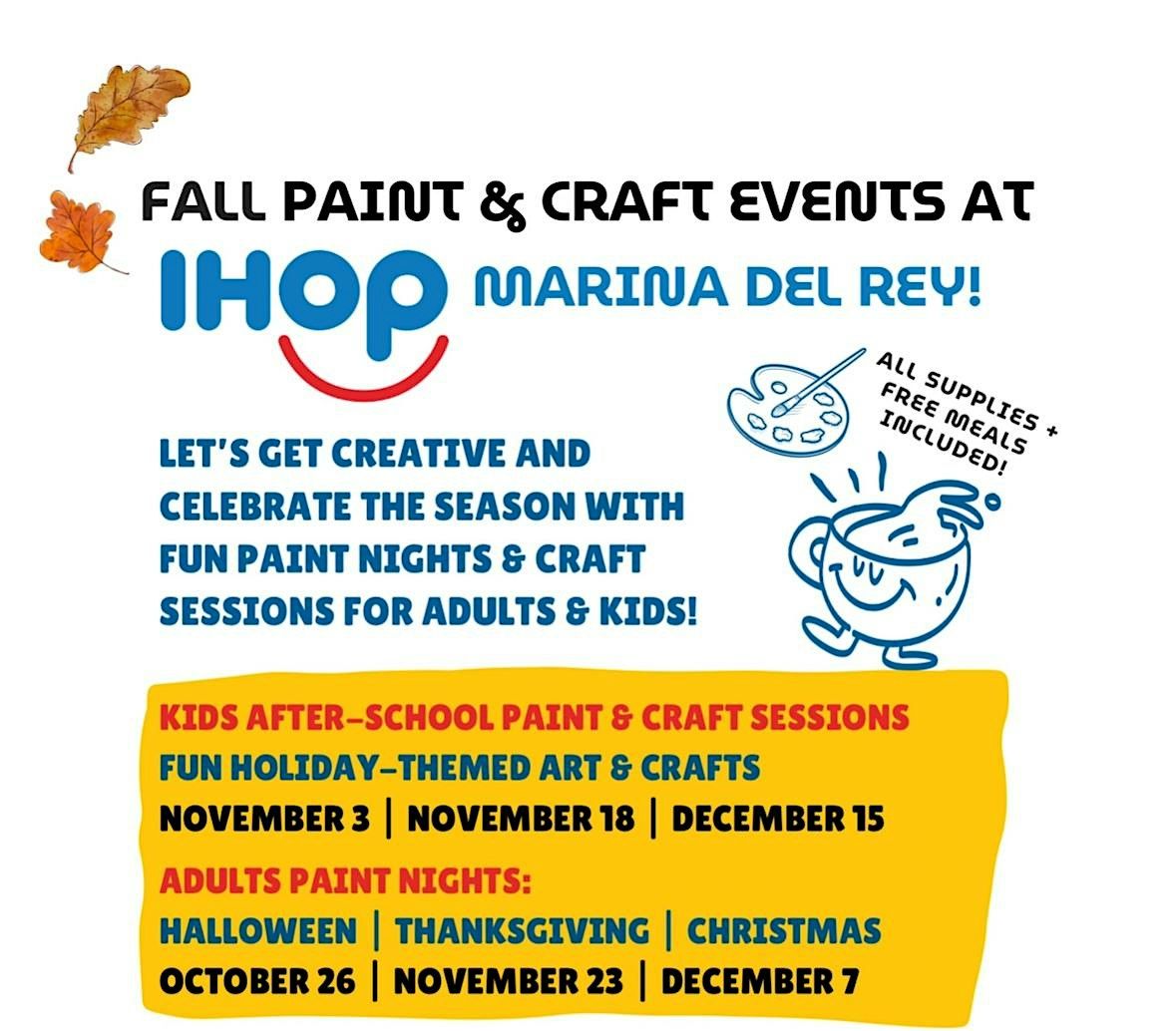 Fall Paint & Craft Events at IHOP Marina Del Rey!