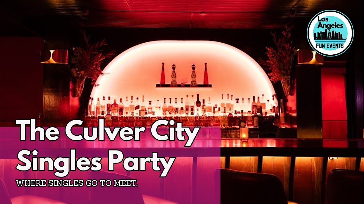 The Culver City Singles Party