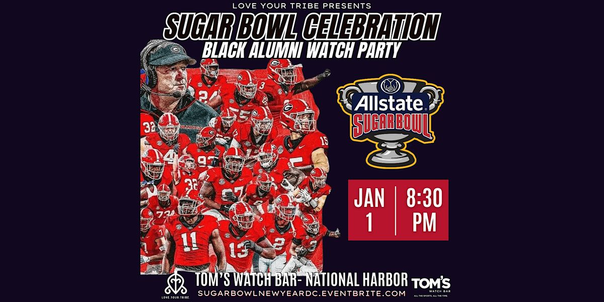 Sugar Bowl Celebration: Black Alumni Watch Party