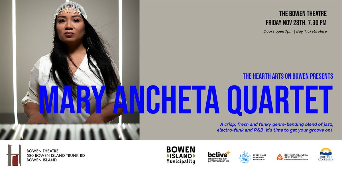 Mary Ancheta Quartet, presented by The Hearth Arts on Bowen