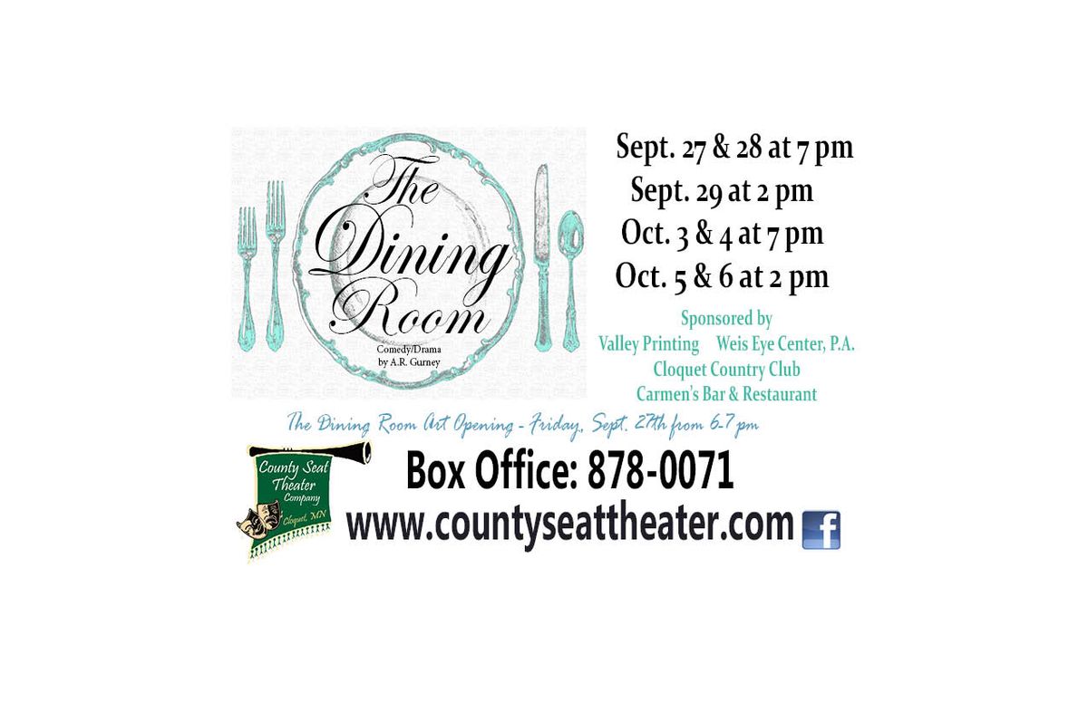 The County Seat Theater presents The Dining Room