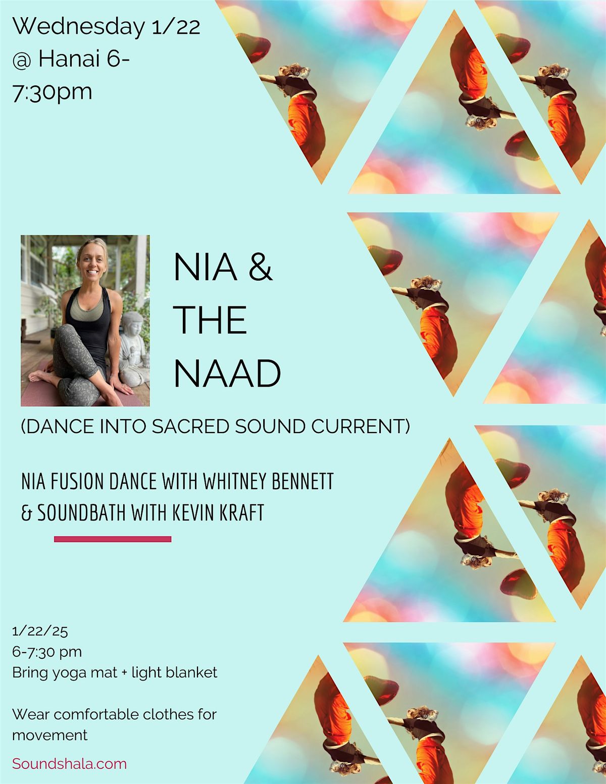 NIA & THE NAAD - FUSION DANCE & SACRED SOUND BATH