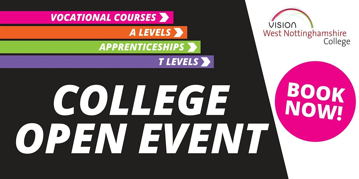 West Notts College Open Event
