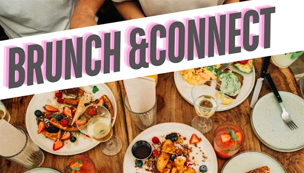 Brunch & connect