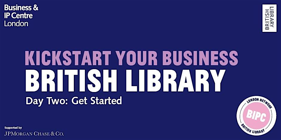 Day 2: Kickstart Your Business - Get Started (Hybrid)
