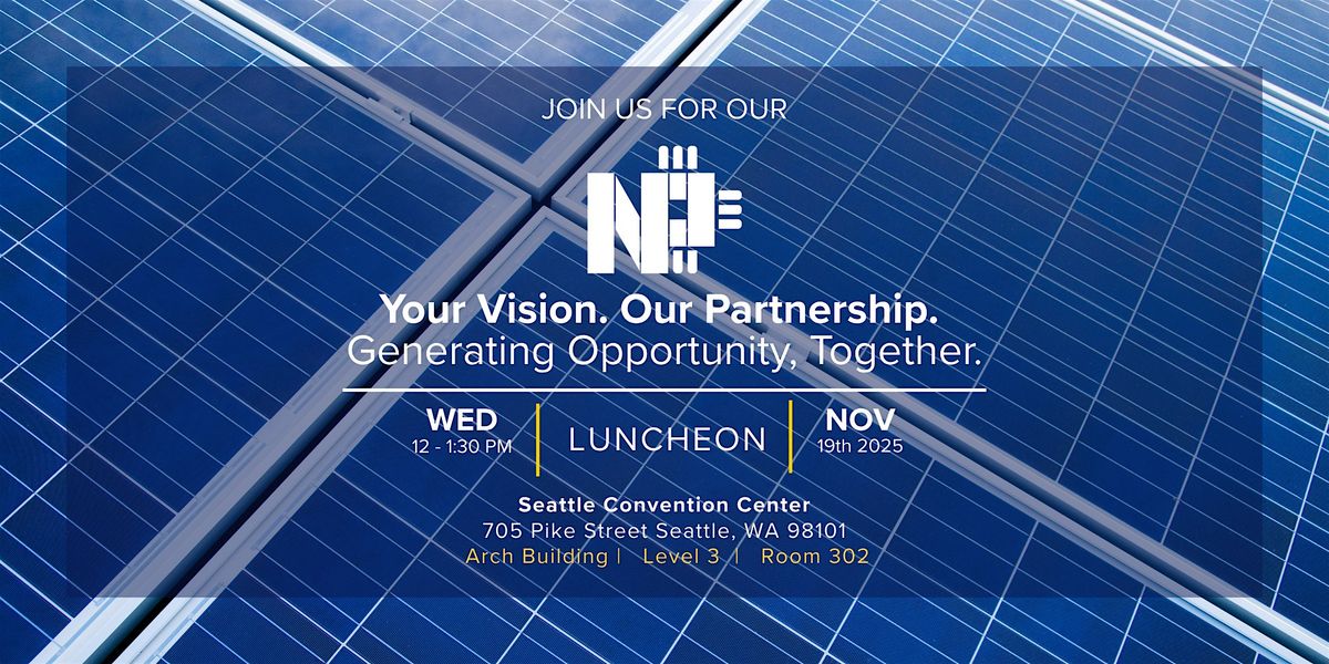 Your Vision, Our Partnership, Generating Opportunity Together | Luncheon