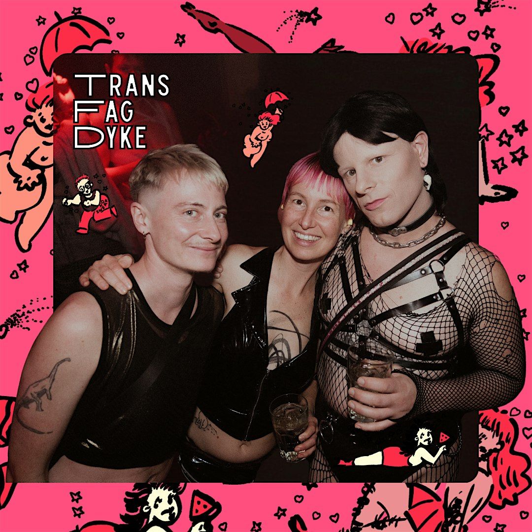 TransFagDyke Berlin - 1 year Anniversary