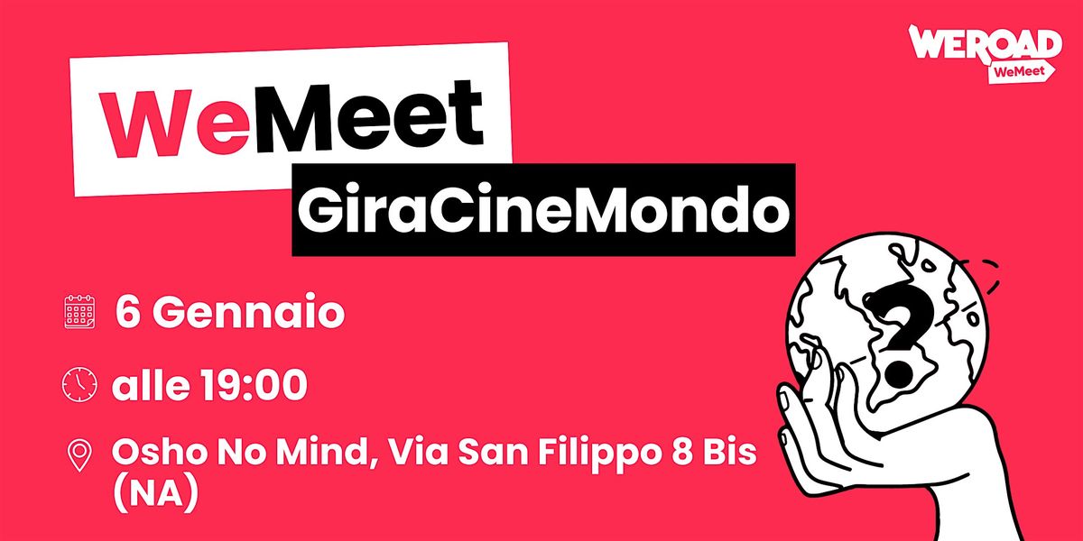 WeMeet | GiraCineMondo