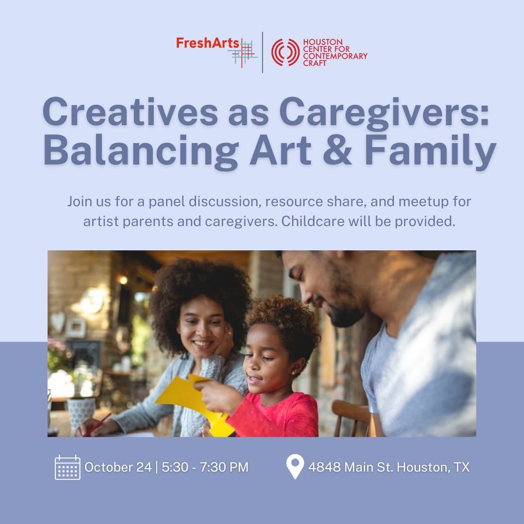 Creatives as Caregivers: Balancing Art and Family