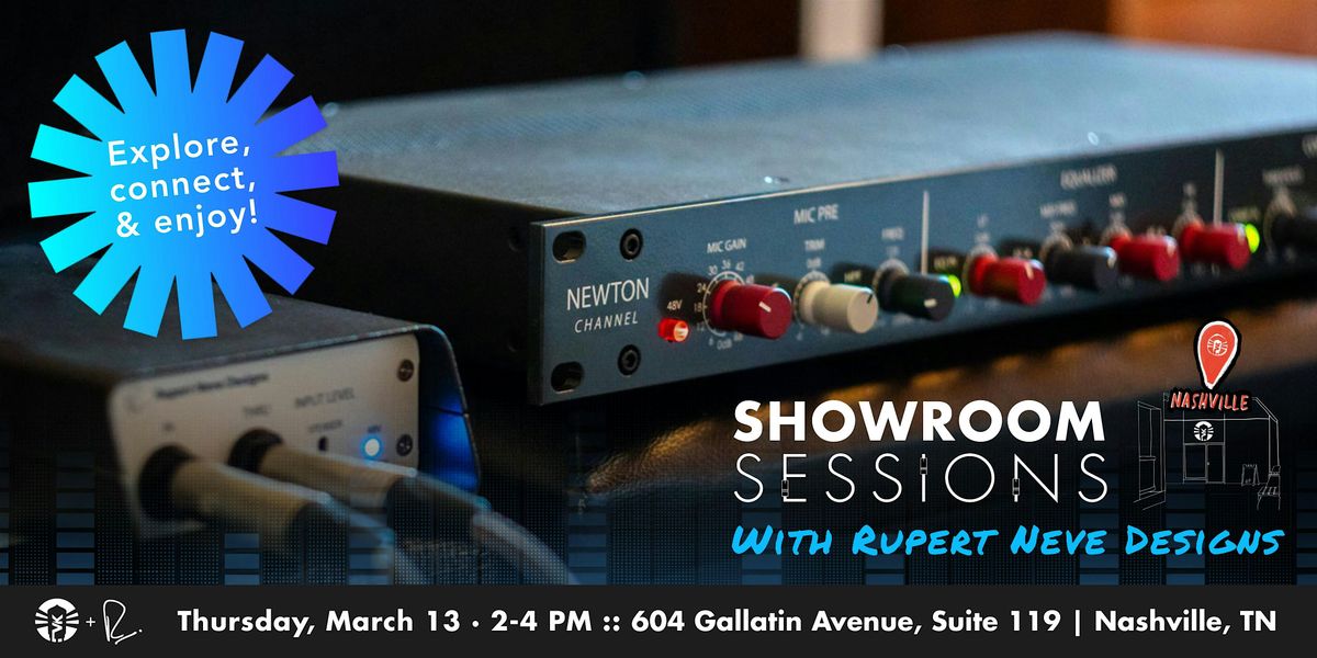 Vintage King Nashville Showroom Sessions: Rupert Neve Designs