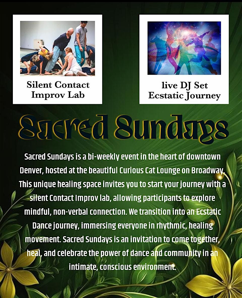 Sacred Sunday- Contact lab & Ecstatic Dance