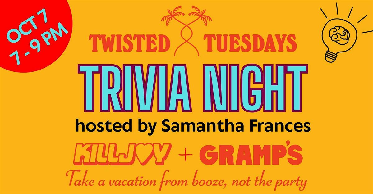 Killjoy TRIVIA NIGHT at Gramp's Garage