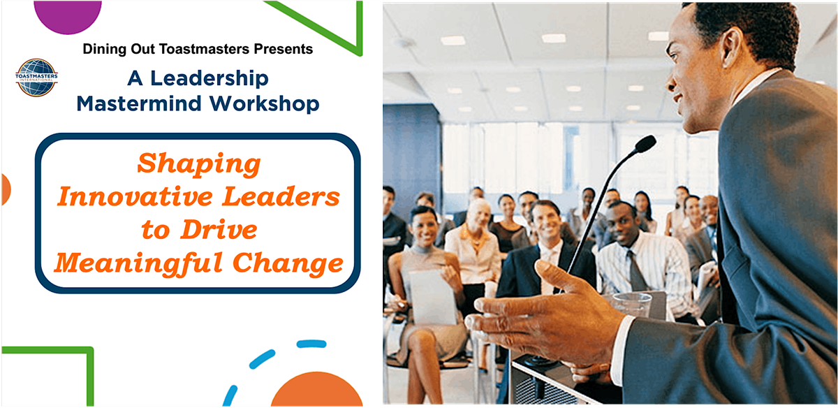 Shaping Innovative Leaders to Drive Meaningful Change