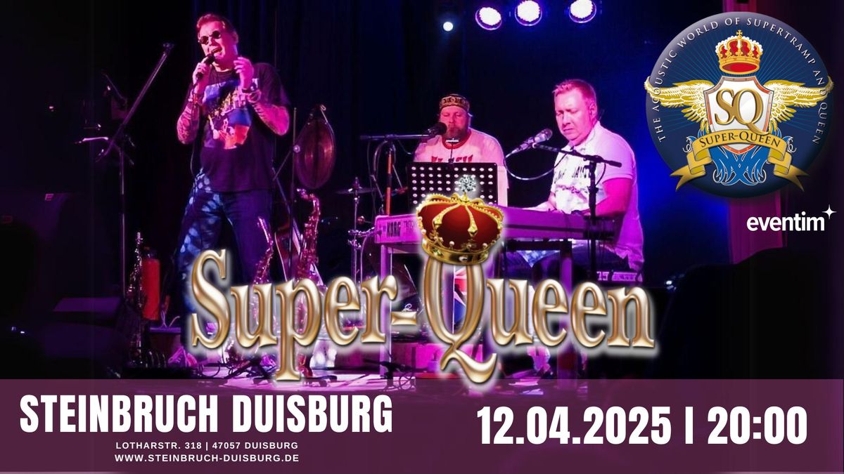 SUPER-QUEEN - a tribute to Supertramp & Queen