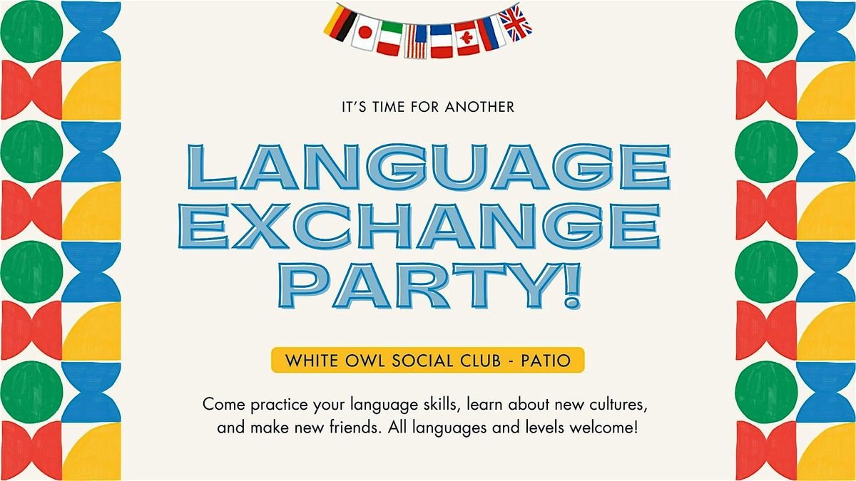 Language Exchange Party