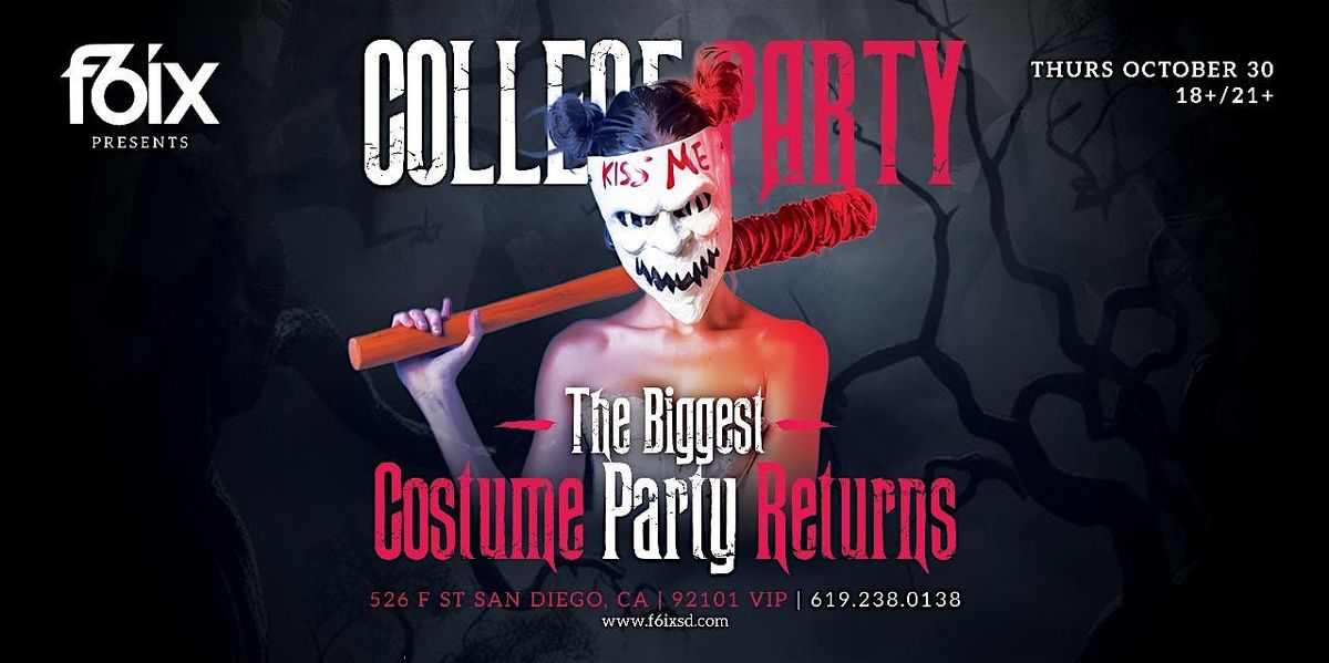 The Biggest 18+\/21+ College Night Halloween Party 10\/30