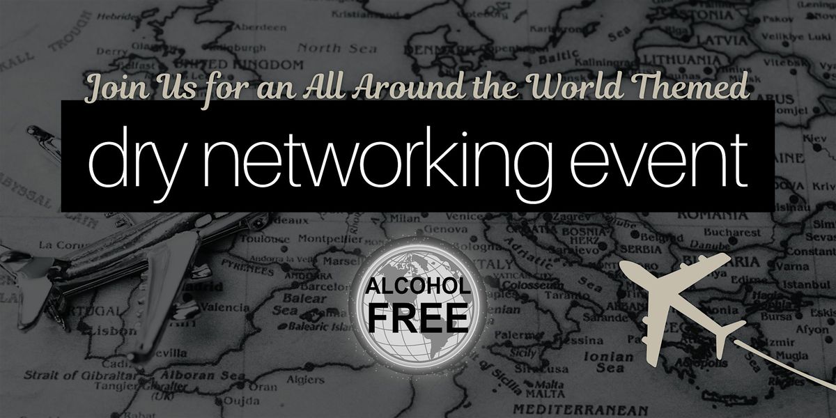 Dry Networking Event