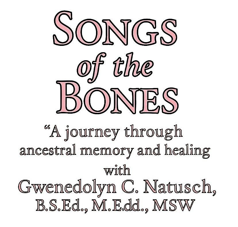 Song of the Bones Ancestral Workshop