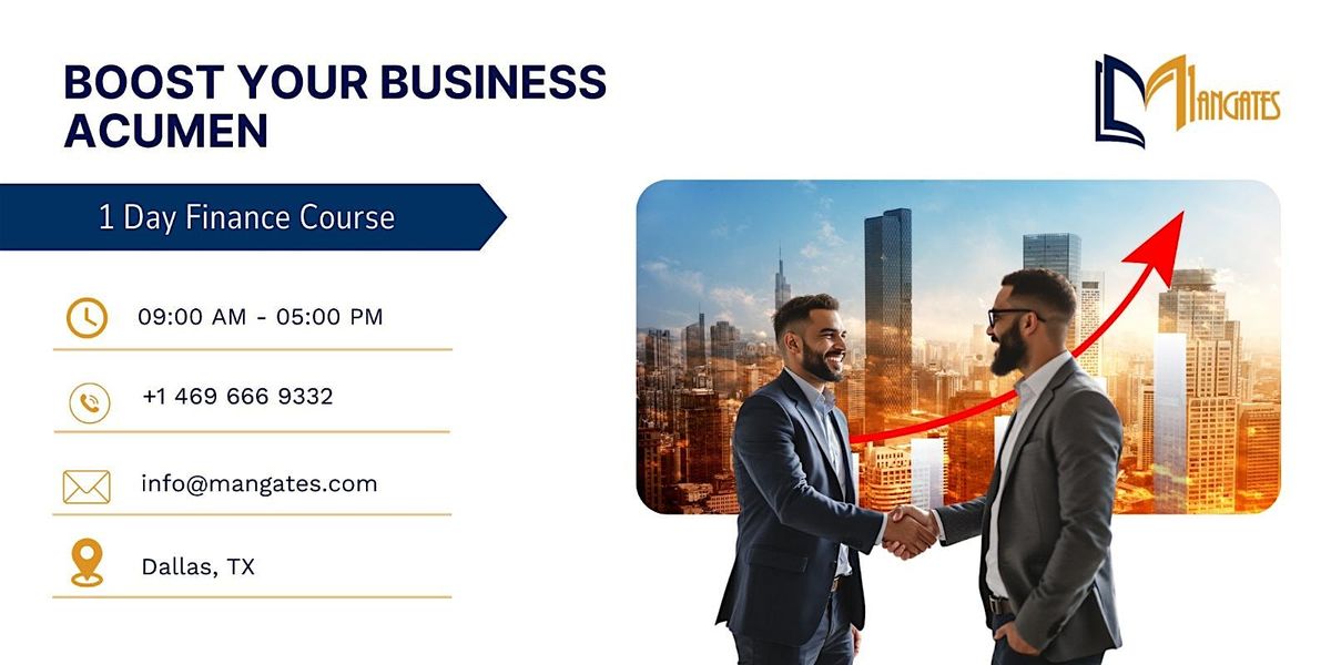 Boost Your Business Acumen \u2013 1 Day Finance Course in Dallas, TX