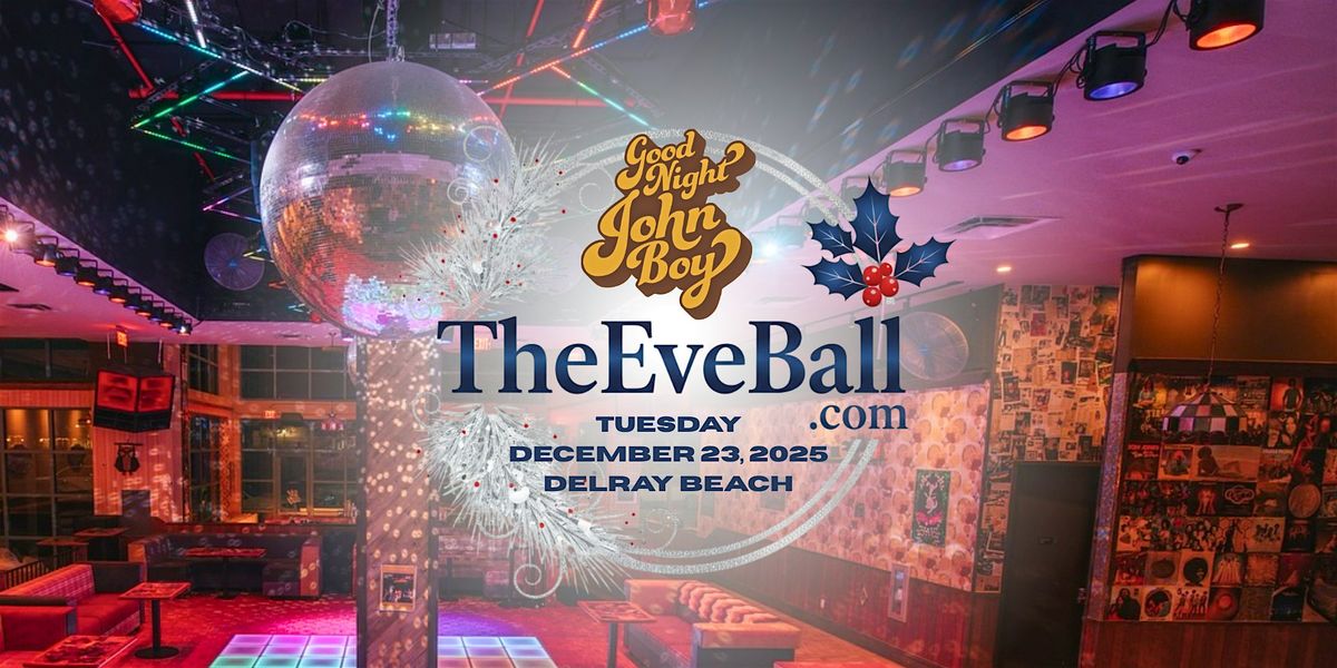 Holiday Party at Good Night John Boy Delray Beach with TheEveBall.com