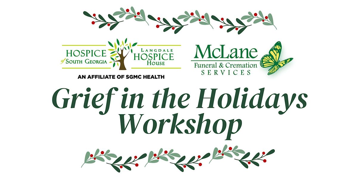 Grief in the Holidays Workshop