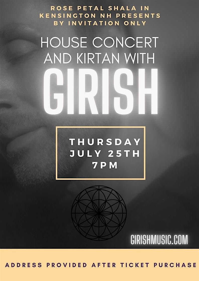 HOUSE CONCERT & KIRTAN  with GIRISH @ Rose Petal Shala in Kensington, NH!!