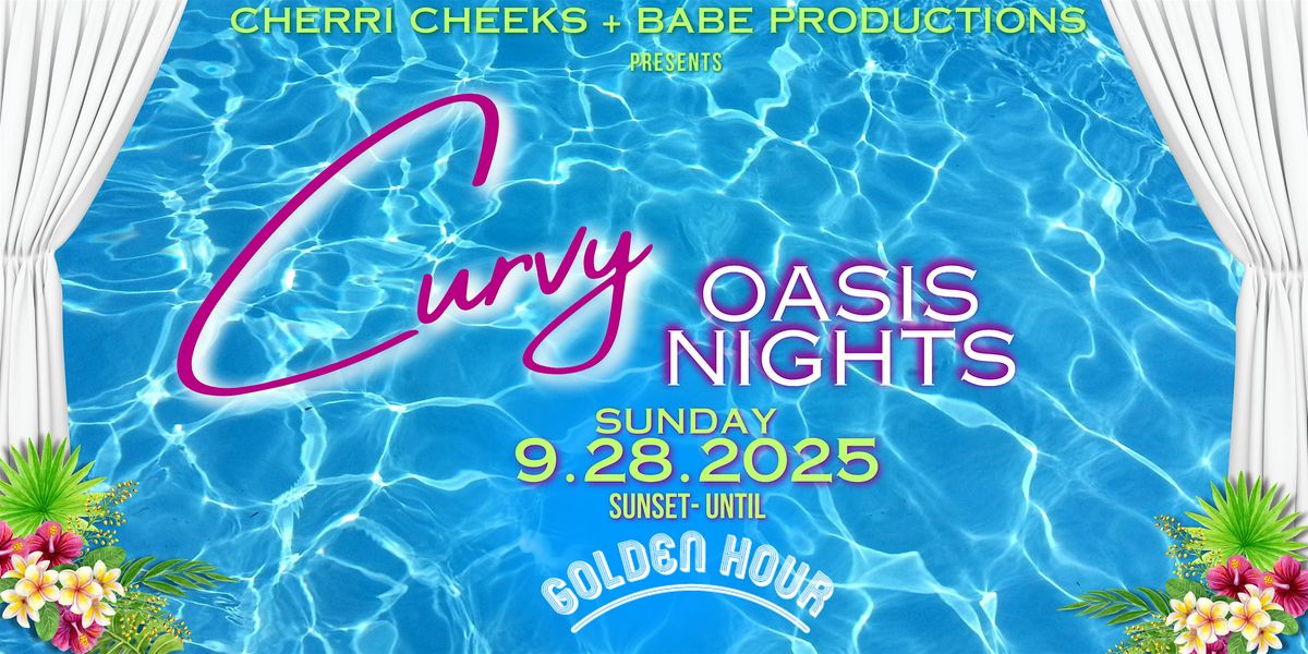 Curvy Oasis Nights