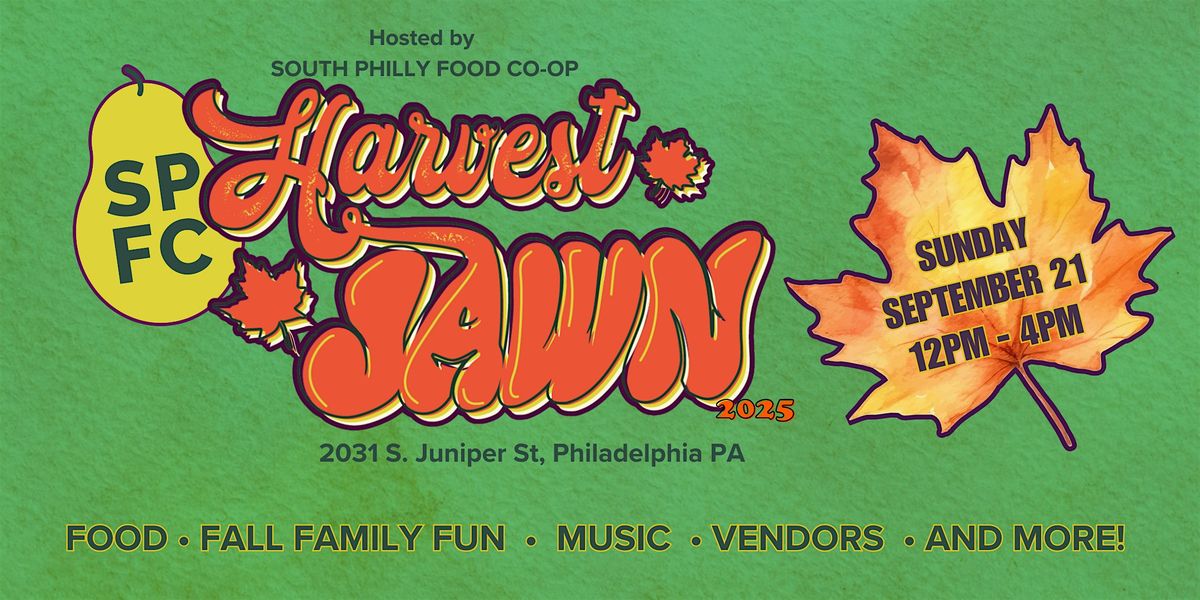 Harvest Jawn at South Philly Food Co-Op