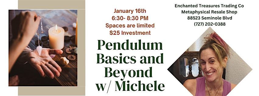 Pendulum Basics & Beyond with Michele