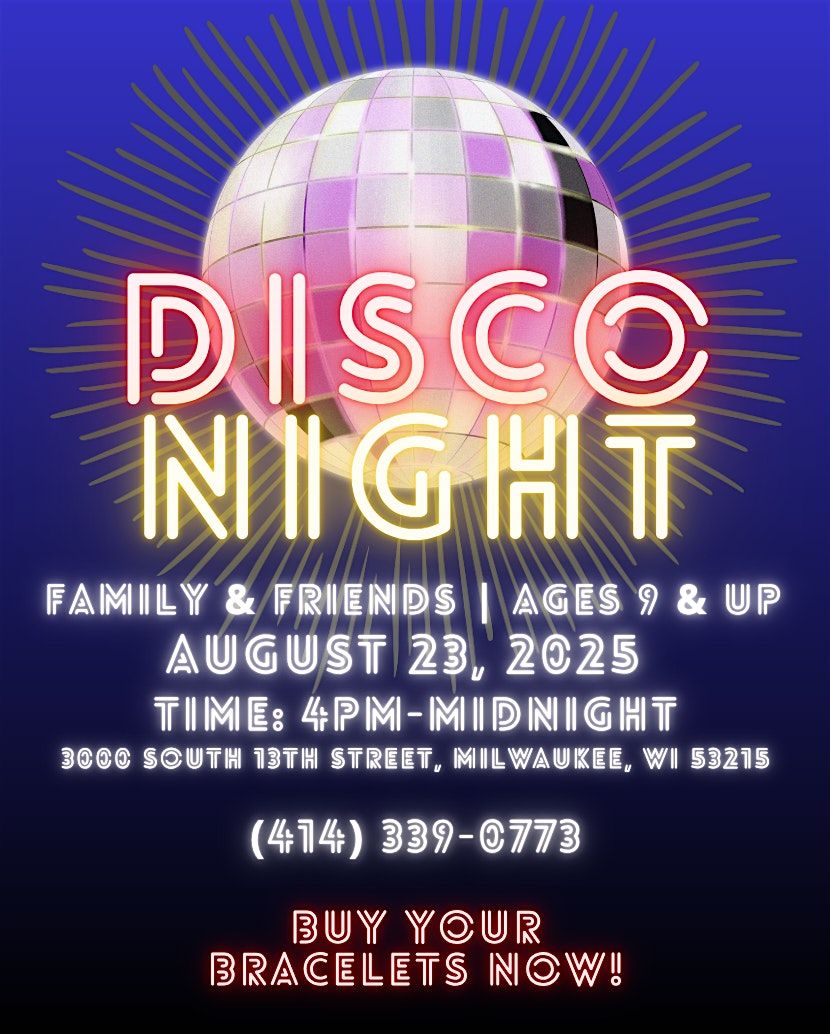MKE DISCO NIGHT - Friends & Family