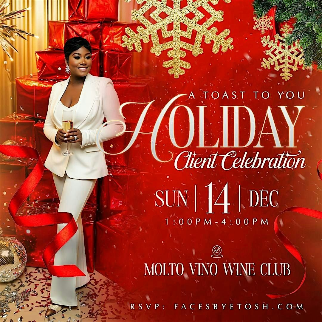 A Toast to You! Holiday Client Celebration