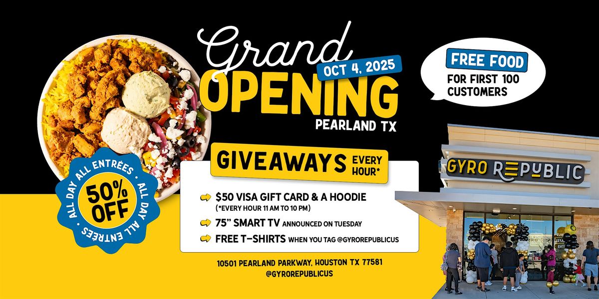 Gyro Republic Pearland Grand Opening - Free Gyros & Prizes Every Hour!