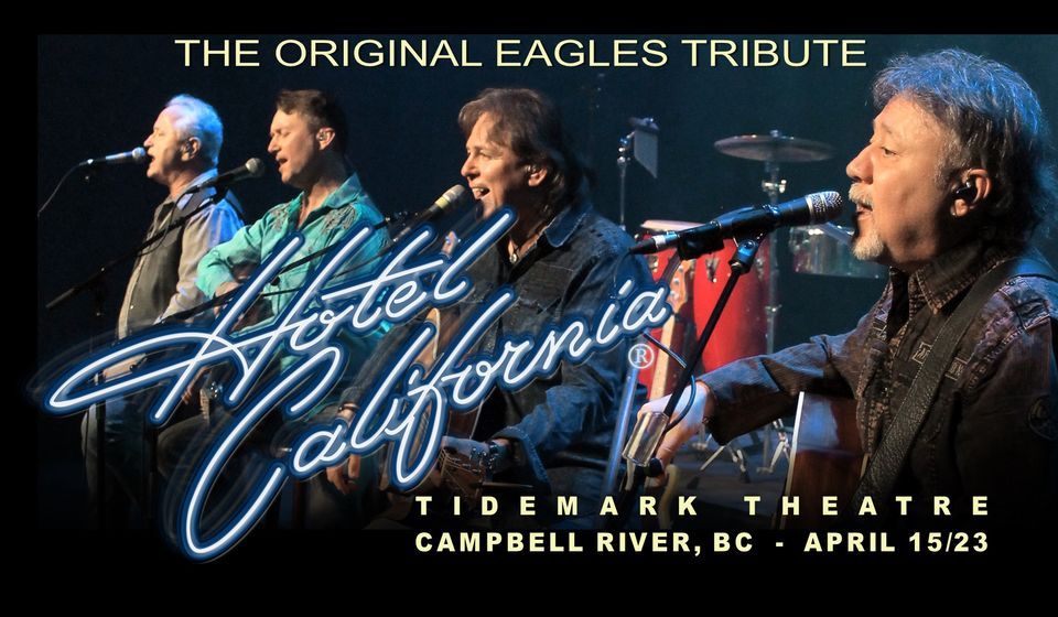 Hotel California - The Original Eagles Tribute for over 30 years