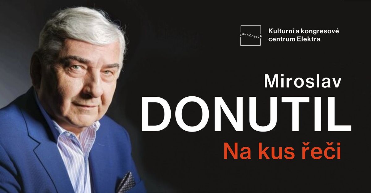 MIROSLAV DONUTIL - Na kus \u0159e\u010di