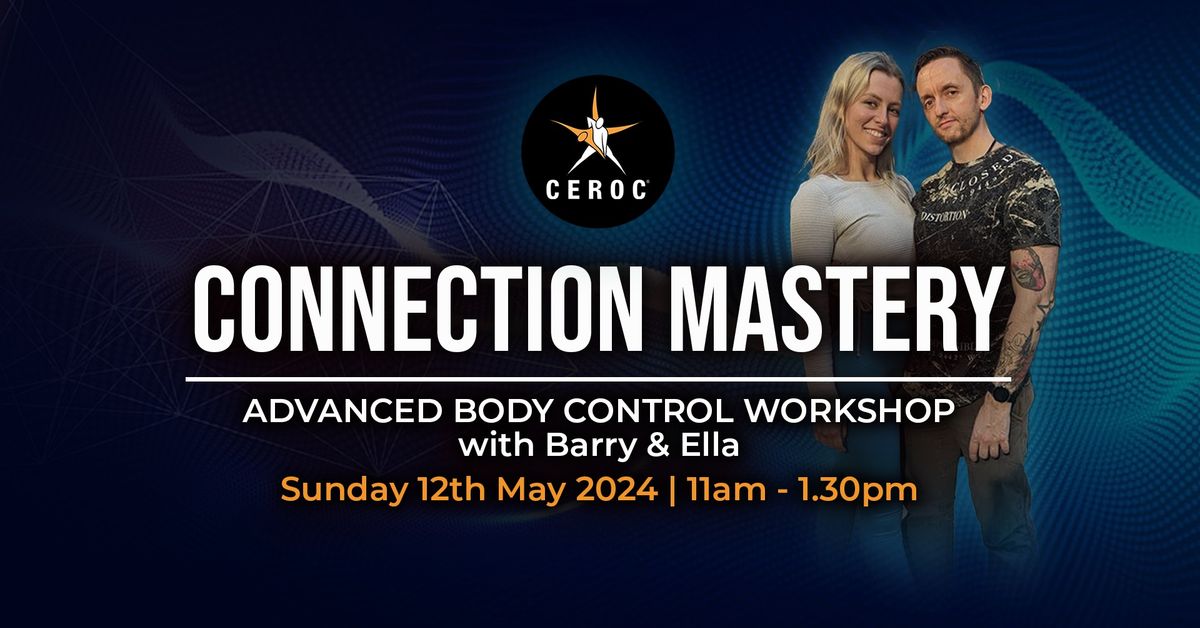  Advanced Workshop - Connection Mastery