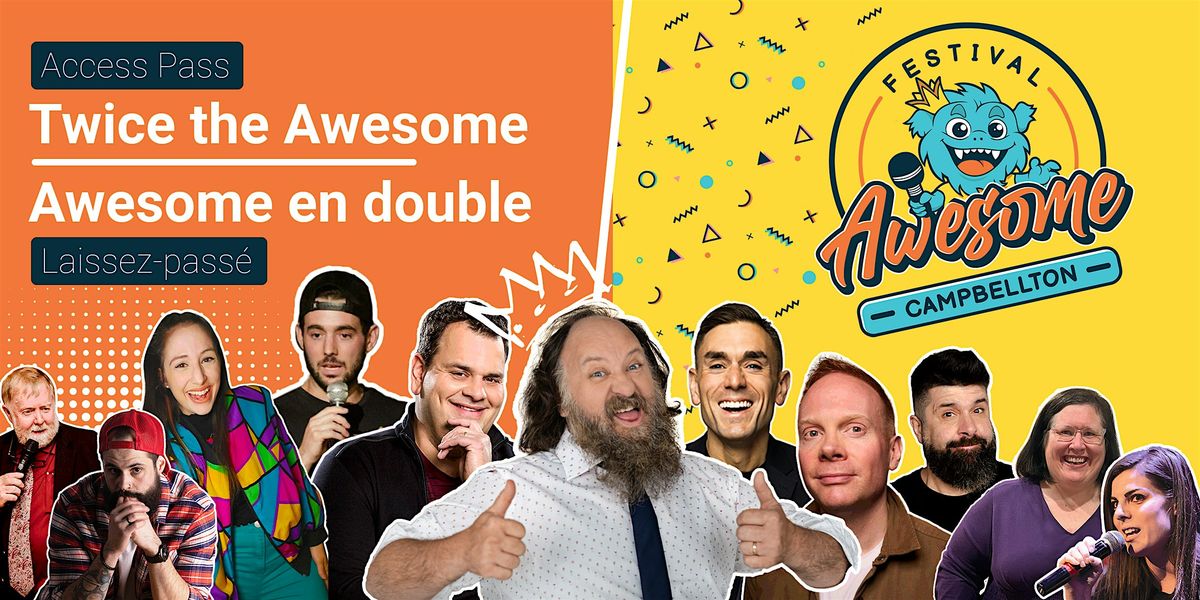 Twice the Awesome Pass - Laissez-passer Awesome en double