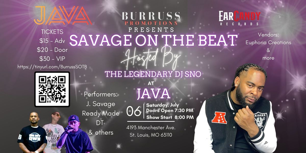 Burruss Promotions Presents: Savage on the Beat