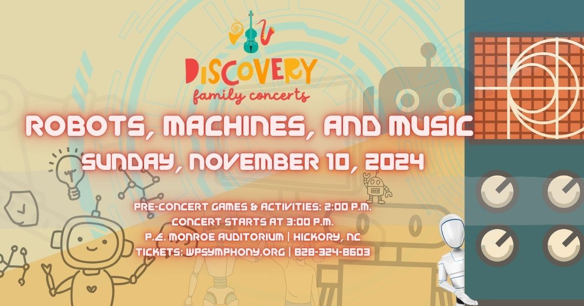 Discovery Family Concert: Robots, Machines, and Music!