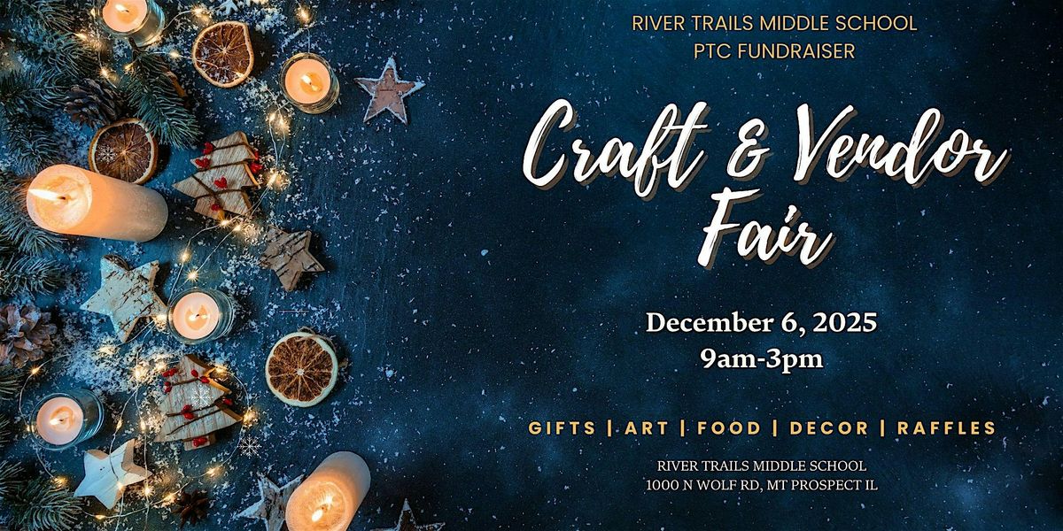River Trails Middle School Craft & Vendor Fair