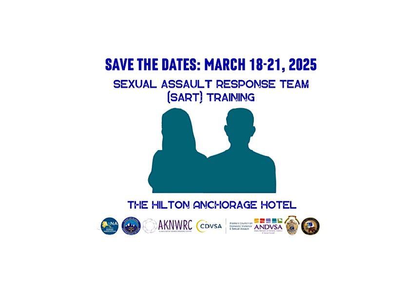 Sexual Assault Response Team (SART) Training-March 2025