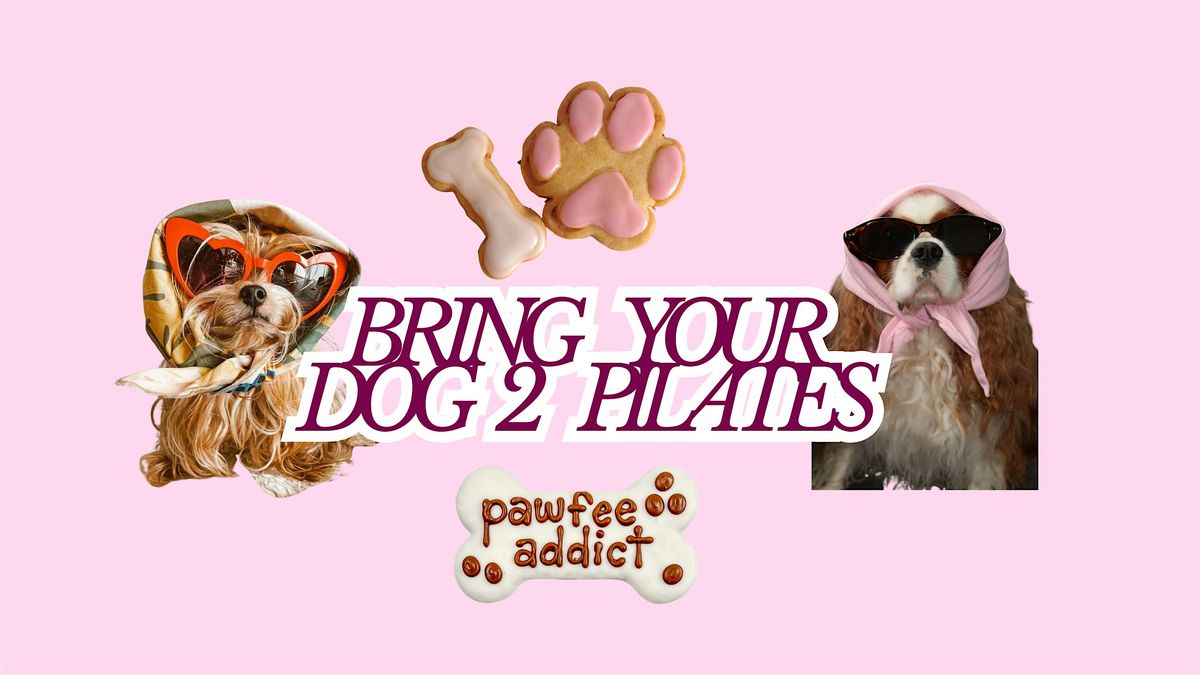 Bring your dog to Pilates