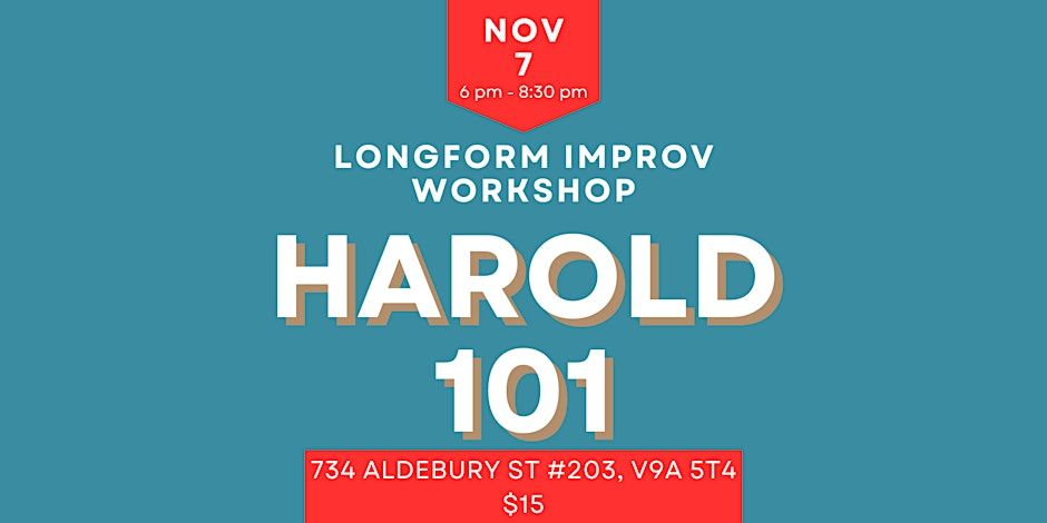 Improv Workshop - Harold 101