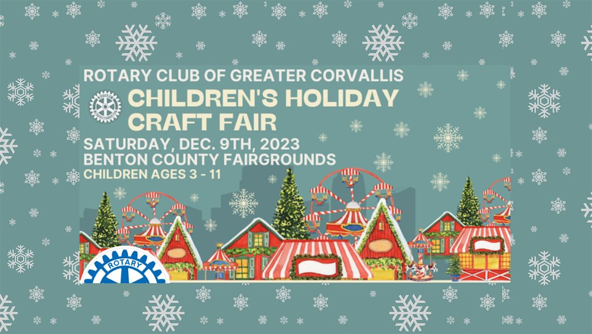 Rotary presents the 2024 Childrens Holiday Craft Fair