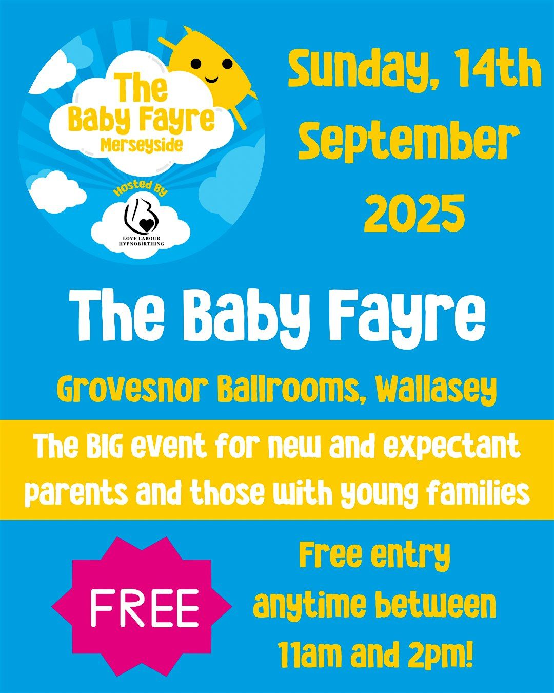 The Baby Fayre, Wallasey, GOLDEN TICKETS Free entry + Goodybag