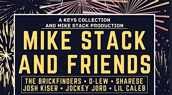 New Years Eve, Eve Celebration with Mike Stack!