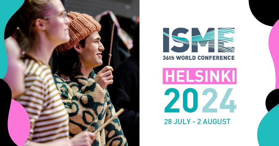 36th ISME World Conference, Helsinki, Finland