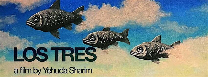 Film Screening: Los Tres