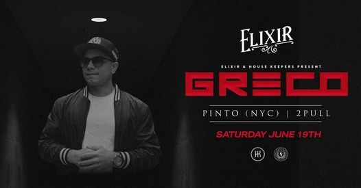 GRECO at Elixir Orlando 6.19.21